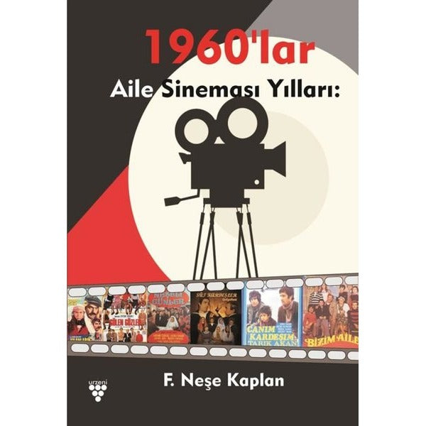 Aile Sineması Yılları 1960'lar | Urzeni Yayıncılık (Ciltsiz)