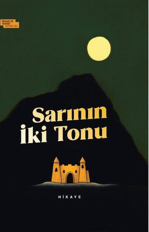 Sarının İki Tonu | İnsan ve Hayat Kitaplığı (İnce Kapak)