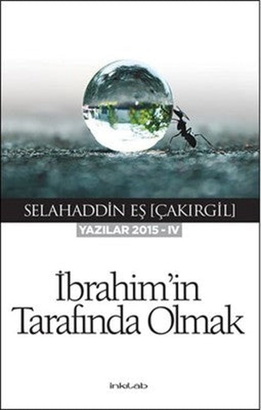 İbrahim'in Tarafında Olmak | İnkılab Yayınları