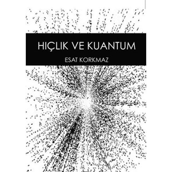 Hiçlik ve Kuantum | Anahtar Kitaplar