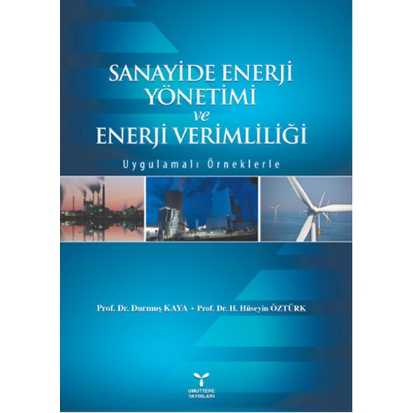 Sanayide Enerji Yönetimi ve Enerji Verimliliği | Umuttepe Yayınları (Ciltsiz)