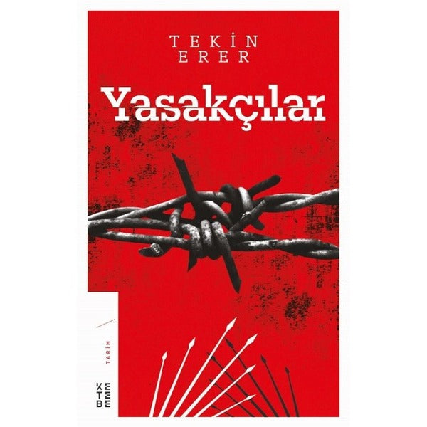 Yasakçılar | Ketebe Yayınları