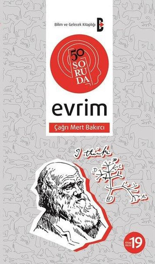 50 Soruda Evrim | Bilim ve Gelecek (İnce Kapak)