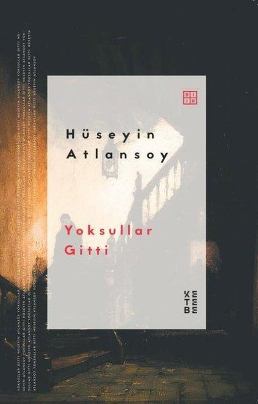 Yoksullar Gitti | Ketebe (İnce Kapak)