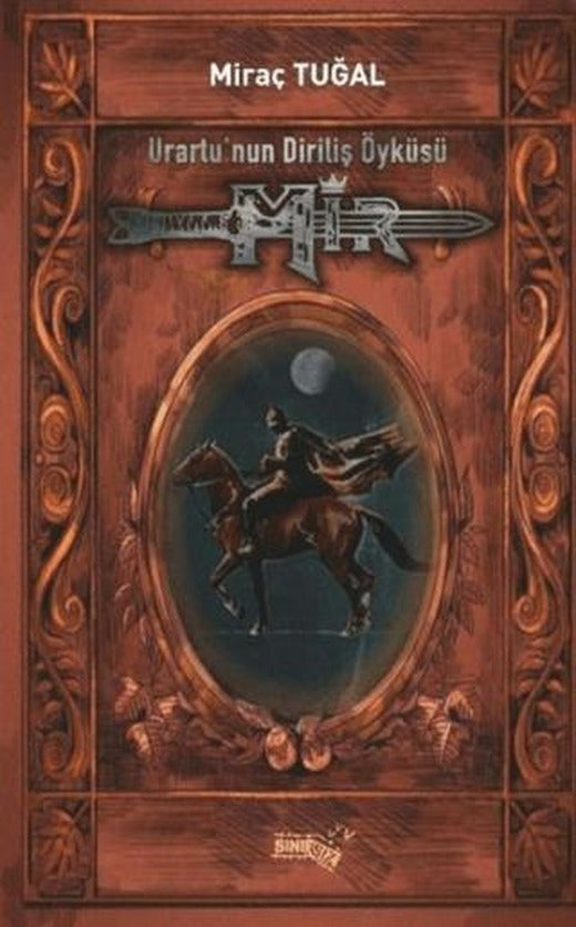 Urartu’nun Diriliş Öyküsü: Mir