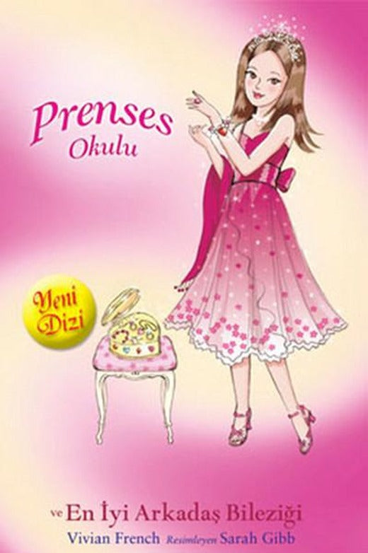 Prenses Okulu 14 - Jessica ve En İyi Arkadaş Bileziği | Doğan ve Egmont Yayıncılık - Prenses Okulu Dizisi (İnce Kapak)