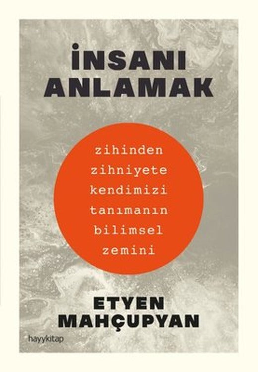 İnsanı Anlamak | Hayy Kitap