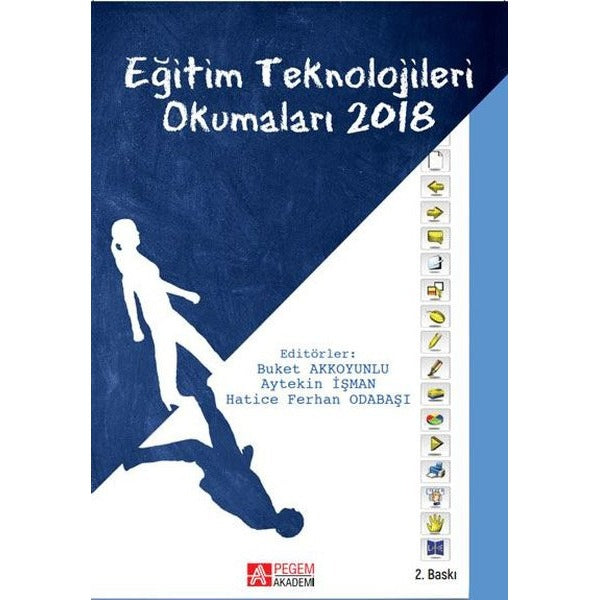 Eğitim Teknolojileri Okumaları 2018 | Pegem Akademi Yayıncılık (İnce Kapak)