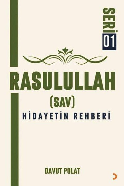 Rasulullah (Sav) Hidayetin Rehberi | Cinius (İnce Kapak)