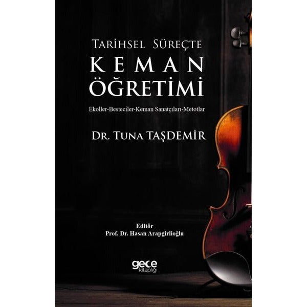Tarihsel Süreçte Keman Öğretimi | Gece Kitaplığı