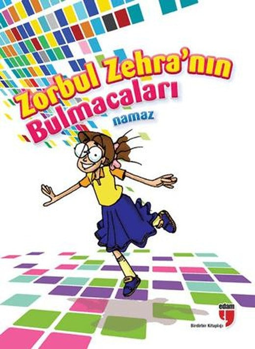 Zorbul Zehra'nın Bulmacaları (Namaz)