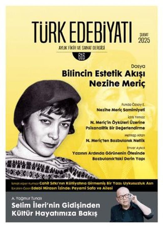 Türk Edebiyatı Aylık Fikir ve Sanat Dergisi Sayı: 616 Şubat 2025 | Türk Edebiyatı Dergisi (Ciltsiz)
