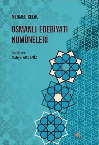 Osmanlı Edebiyatı Numuneleri, Mehmed Celal | Kriter Yayınları (Ciltsiz)  - Resim 1