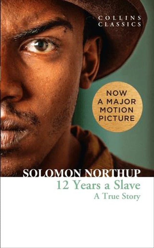 12 Years a Slave : A True Story | HarperCollins (Ciltsiz)