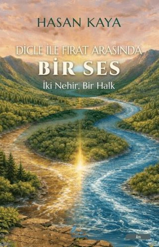 Dicle İle Fırat Arasında Bir Ses