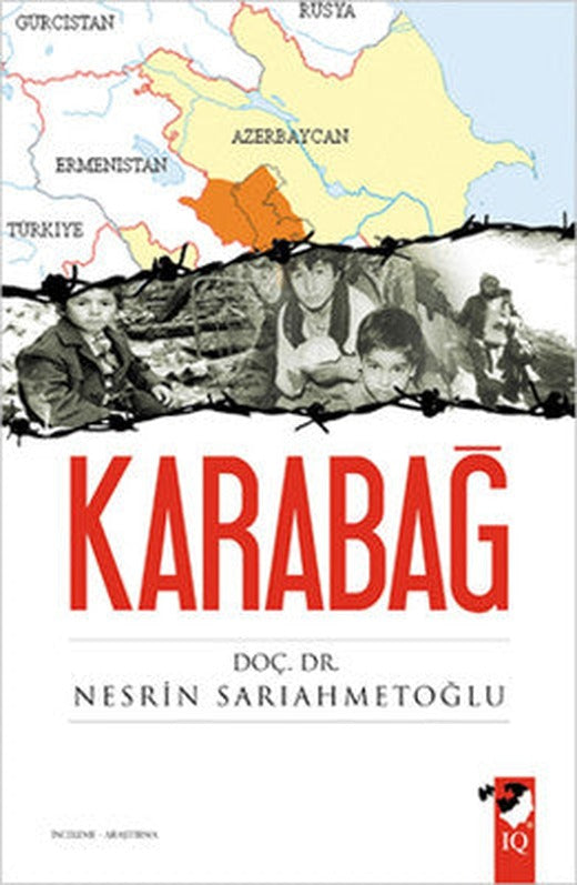 Karabağ | IQ Kültür Sanat Yayıncılık