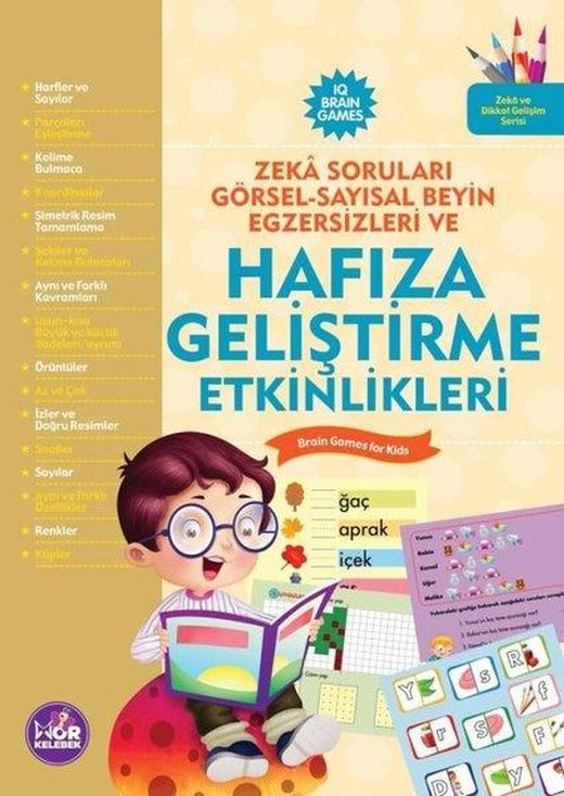 Hafıza Geliştirme Etkinlikleri - Zeka Soruları Görsel - Sayısal Beyin Egzersizleri Ve | Mor Kelebek (İnce Kapak)