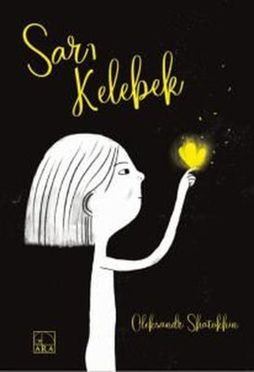 Sarı Kelebek | Ara Yayınları (İnce Kapak)