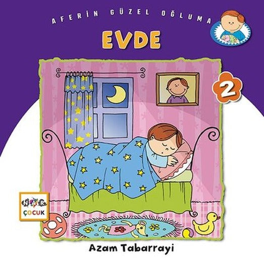 Evde - Aferin Güzel Oğluma 2 | Nar Çocuk