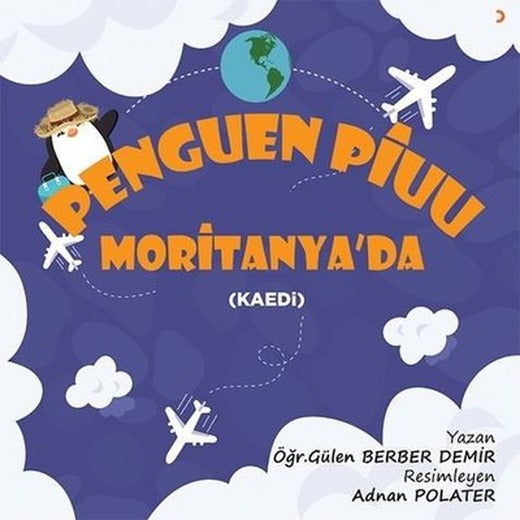 Penguen Piuu Moritanya'da | Cinius