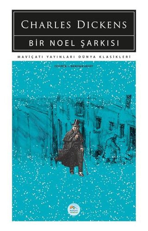 Bir Noel Şarkısı | Maviçatı Yayınları (Ciltsiz)
