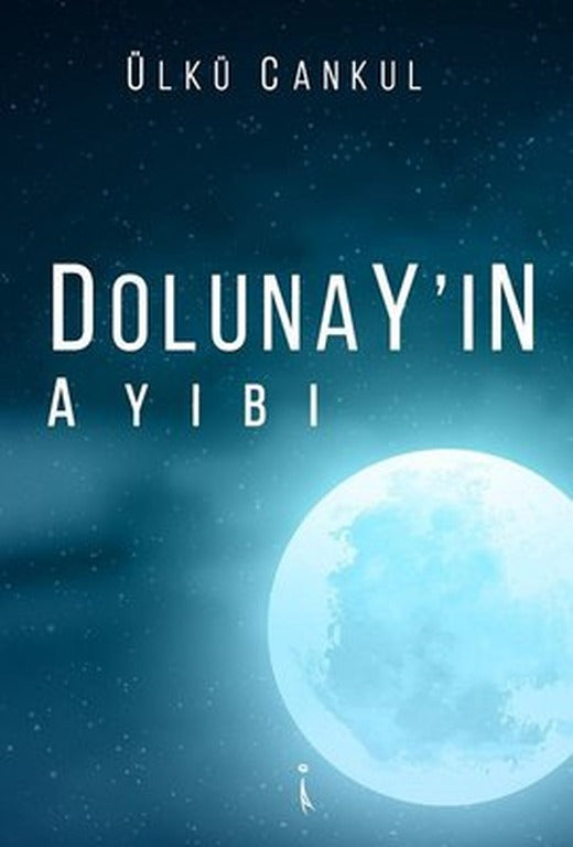 Dolunay'ın Ayıbı | İkinci Adam Yayınları