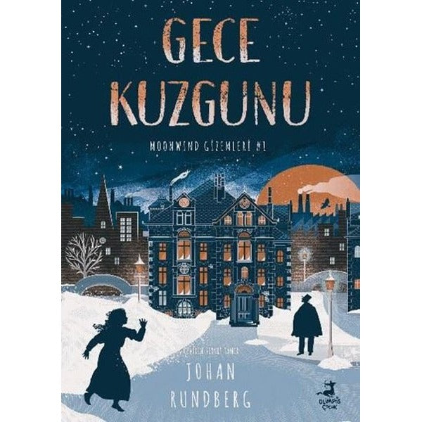 Gece Kuzgunu - Moonwind Gizemleri 1 | Olimpos Çocuk (İnce Kapak)