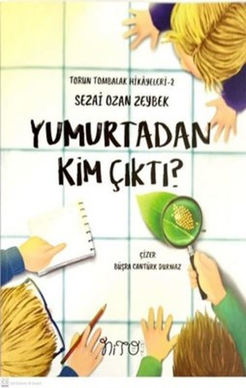 Yumurtadan Kim Çıktı? | Nito Kitap