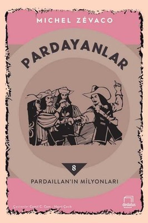Pardayanlar 8 - Pardaillan'ın Milyonları | Dedalus