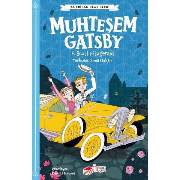 Muhteşem Gatsby - Amerikan Klasikleri | The Kitap Genç (İnce Kapak)