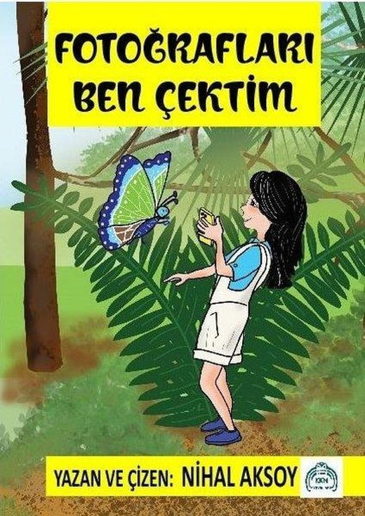 Fotoğrafları Ben Çektim | Kekeme Yayınları (İnce Kapak)