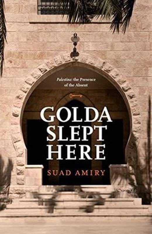 Golda Slept Here | Hamad Bin Khalifa University Press
