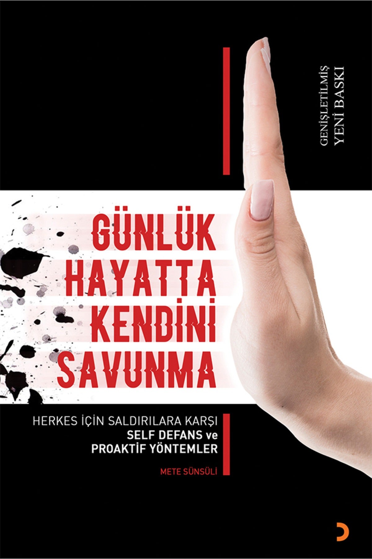 Günlük Hayatta Kendini Savunma