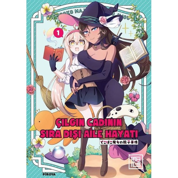 Çılgın Cadının Sıra Dışı Aile Hayatı 1 | Athica Yayınları (İnce Kapak)