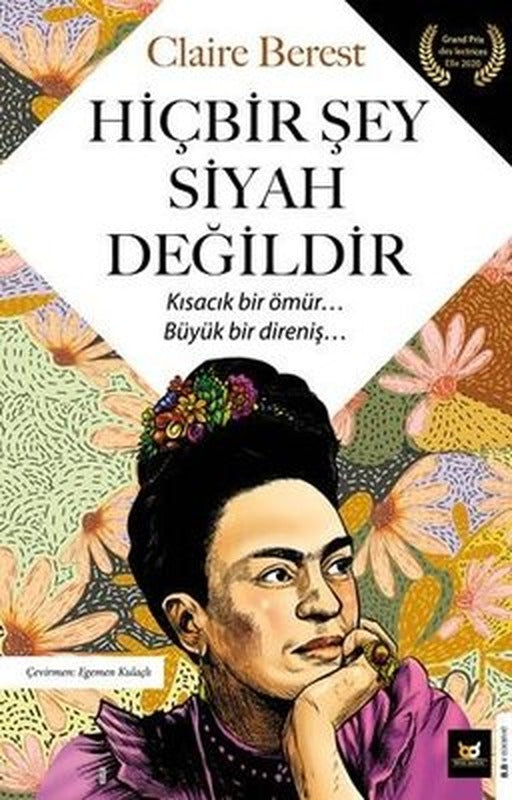 Hiçbir Şey Siyah Değildir | Beyaz Baykuş (İnce Kapak)