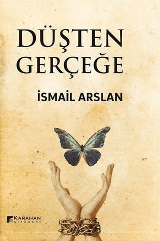 Düşten Gerçeğe