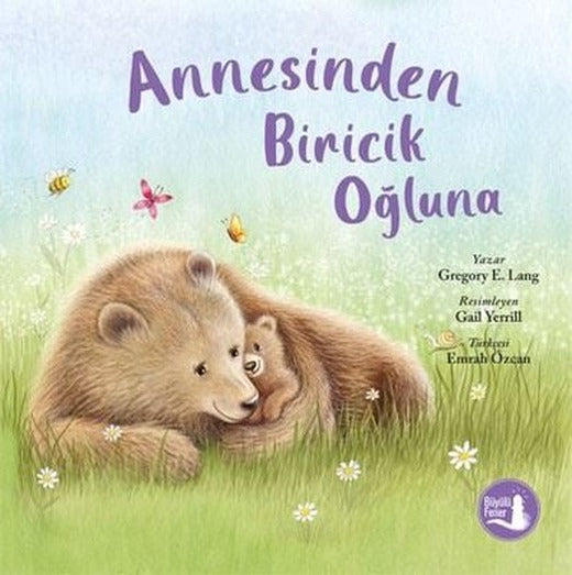 Annesinden Biricik Oğluna | Büyülü Fener