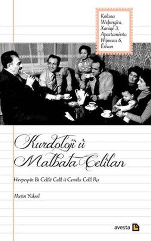 Kurdoloji ü Malbata Celilan | Avesta Yayınları