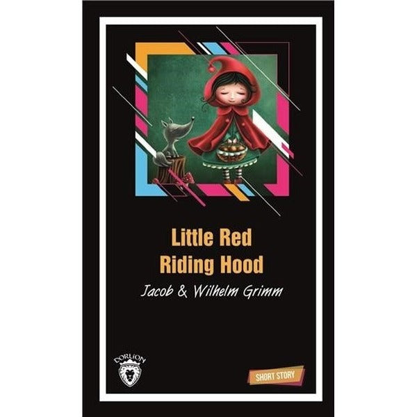 Little Red Riding Hood-Short Story | Dorlion Yayınevi