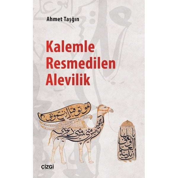 Kalemle Resmedilern Alevilik | Çizgi Kitapevi