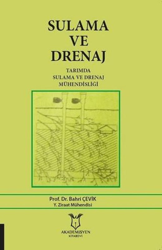 Sulama ve Drenaj | Akademisyen Kitabevi (Ciltsiz)