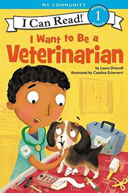 I Want to Be a Veterinarian | HarperCollins (Ciltsiz)