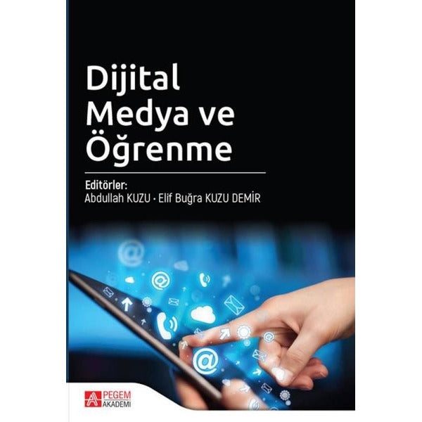 Dijital Medya ve Öğrenme | Pegem Akademi Yayıncılık (İnce Kapak)