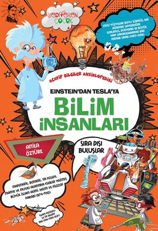 Einstein’dan Tesla’ya Bilim İnsanları | Yediveren Çocuk (Ciltsiz)