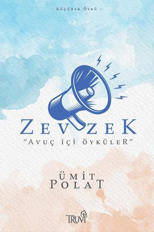 Zevzek - “Avuç İçi Öyküler”