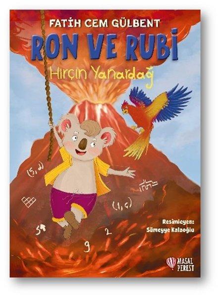 Ron ve Rubi - Hırçın Yanardağ | Masalperest (İnce Kapak)  - Resim 1