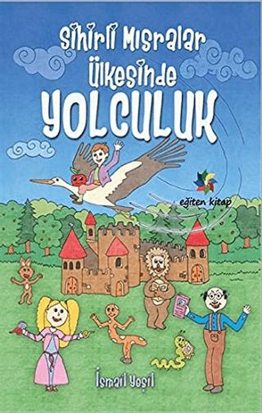 Sihirli Mısralar Ülkesinde Yolculuk | Eğiten Kitap (Ciltsiz)