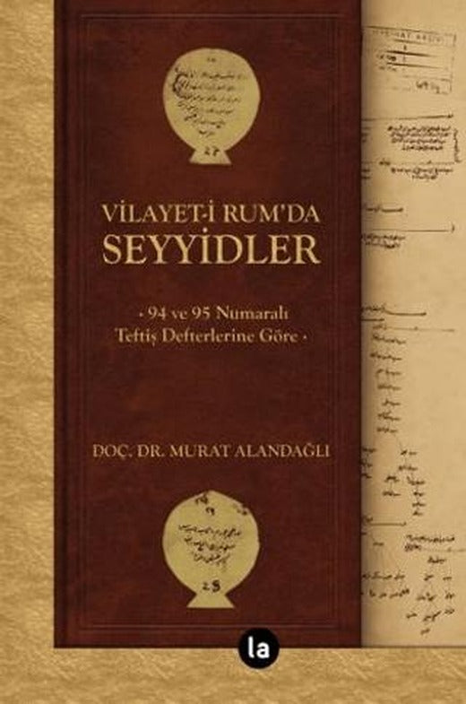 Vilayet-i Rum’da Seyyidler | La Kitap (Ciltsiz)