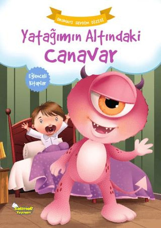 Yatağımın Altındaki Canavar - Okumayı Sevdim Dizisi