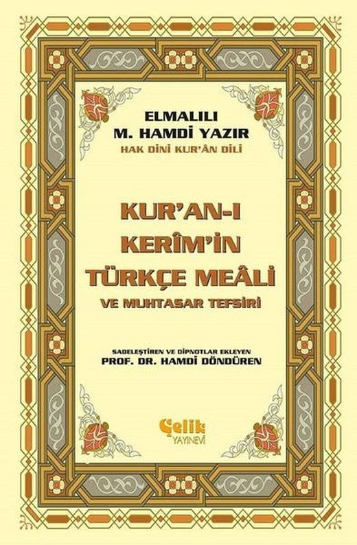Kur'an-ı Kerim'in Türkçe Meali ve Muhtasar Tefsiri-Küçük Boy | Çelik Yayınevi (Ciltli)